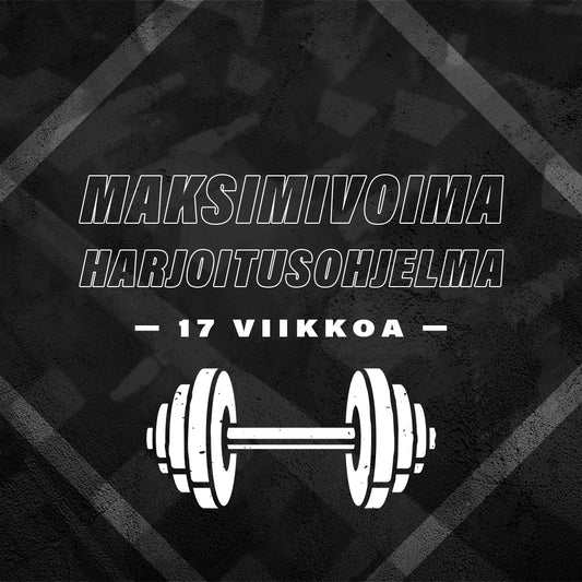 Maksimivoima harjoitusohjelma 17vkoa